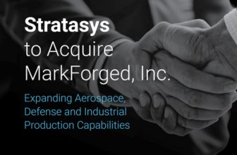 Stratasys Acquires Markforged, Analysis of AM’s Latest Consolidation Move – 3DPrint.com