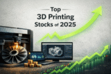 3D Printing Stocks in 2025: Performance and Market Trends – 3DPrint.com